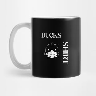 Ducks shirt Mug